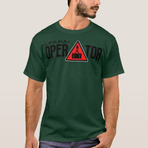 Camiseta Crane Operator 29