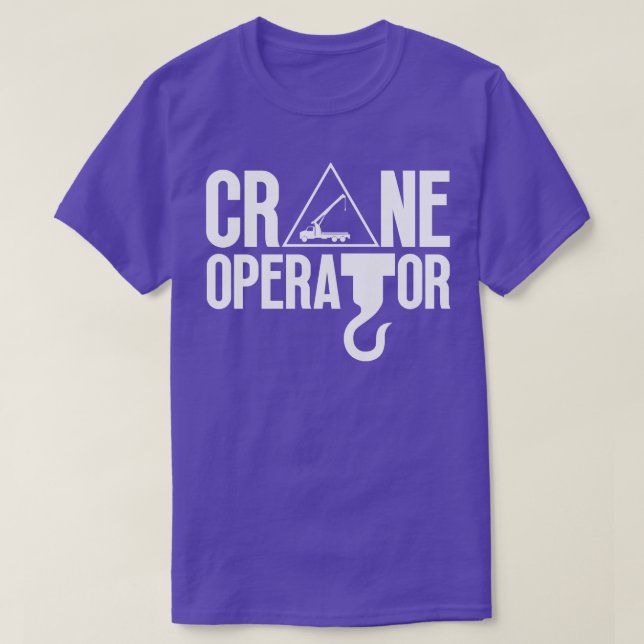 Camiseta Crane Operator 7 (Diseño del anverso)