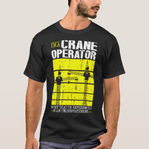 Camiseta Crane Operator Forklift Tower Crane Para Crane Wor