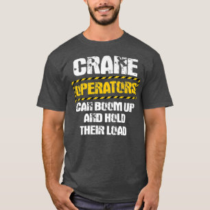 Camiseta Crane Operator Gifts Diseño En La Parte De Atrás