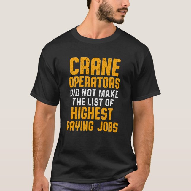 Camiseta Crane Operator List Funny Driver Sweat (Anverso)