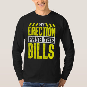 Camiseta Crane Operator My Erection Paga Las Billetes