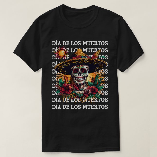 Camiseta Cráneo de azúcar México Dia De Los Muertos (Diseño del anverso)