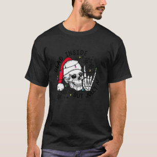 Camiseta Cráneo de Santa Skeleton muerto dentro pero feliz 