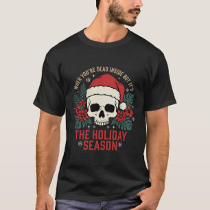 Camiseta Craneo divertido de Navidad muerto por dentro temp