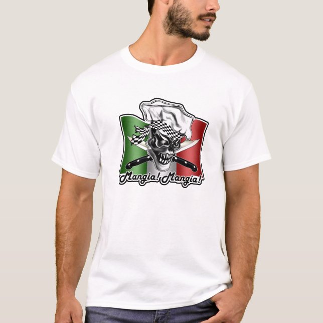 Camiseta Cráneo italiano del cocinero: ¡Mangia! ¡Mangia! (Anverso)