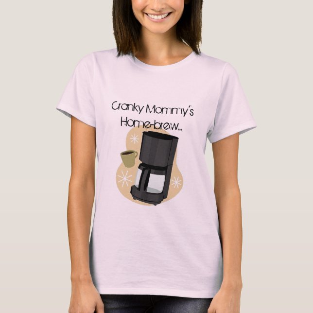 Camiseta Cranky Mommy es una casa-brew, una escuela (Anverso)