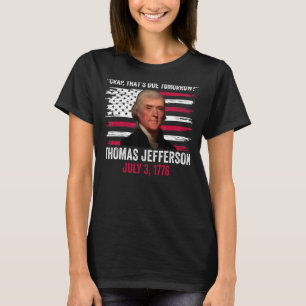 Camiseta Crap que está por venir mañana Thomas Jefferson 4