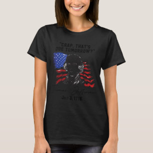 Camiseta Crap Que Se Debe Mañana, T-jefferson Dice El 3 De