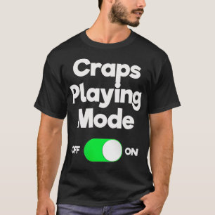 Camiseta Craps Dice Funny Casino Juego de juegos de azar Ju