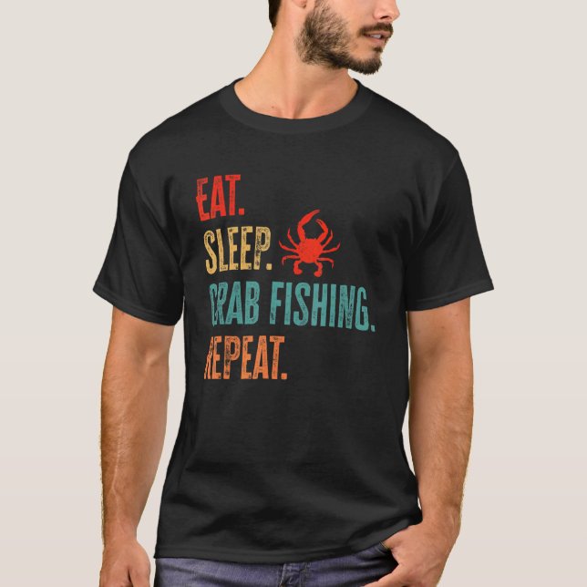 Camiseta Craqueo Comer Sleep Crab Pesca Repetir Cazador De  (Anverso)