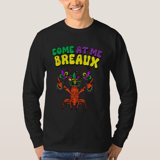 Camiseta Crawfish Beads Come At Me Breaux Funny Mardi Gras  (Anverso)