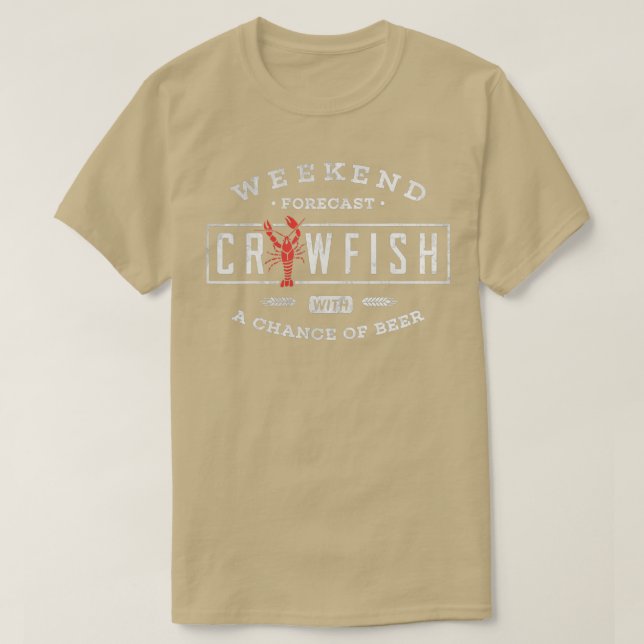 Camiseta Crawfish BoilWeekend Forecast Cajun y Beer Fiesta (Diseño del anverso)