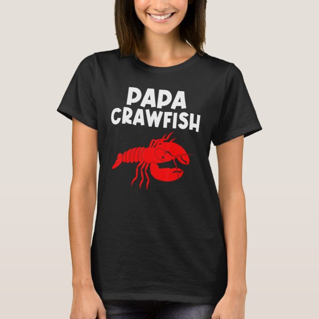 Camiseta Crawfish Dad Men Crayfish Crawfish Comer (Anverso)
