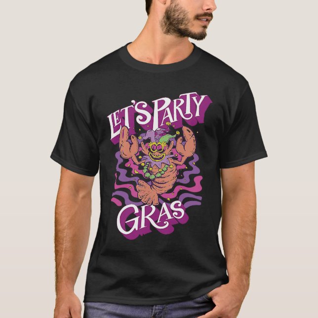 Camiseta Crawfish Mardi Gras Let's Party Parade Shenanigans (Anverso)