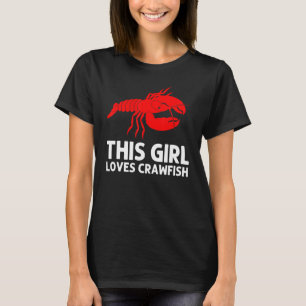 Camiseta Crawfish Para Chicas Crayfish Crawfish Comer