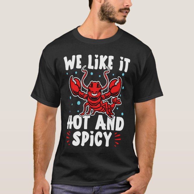 Camiseta Crawfish We Like It Hot And Spicy (Anverso)