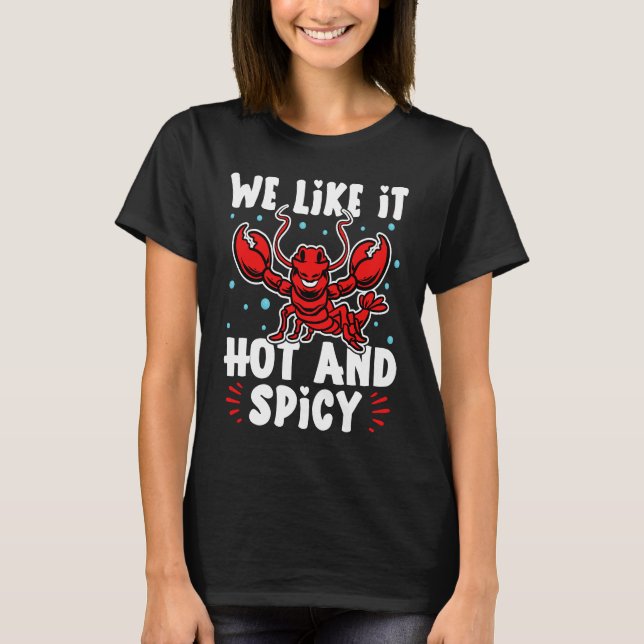 Camiseta Crawfish We Like It Hot And Spicy (Anverso)