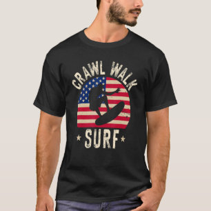 Camiseta Crawl Walk Surf Snowboard Buddy