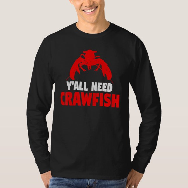 Camiseta Crayfish   Crawdad Y'all Need Crawfish Boil (Anverso)