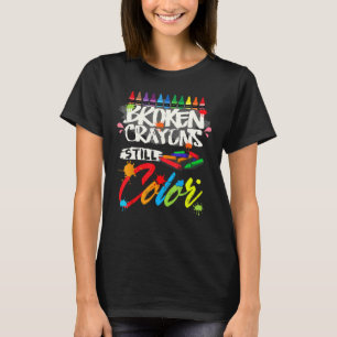Camiseta Crayones rotos aún color Shirt Mental Health Awa