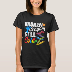 Camiseta Crayones rotos para las mujeres siguen coloreando