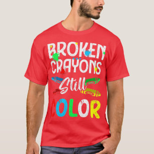 Camiseta Crayones rotos siguen coloreando la conciencia de