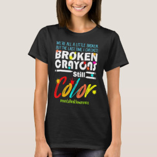 Camiseta Crayones rotos siguen coloreando la conciencia de
