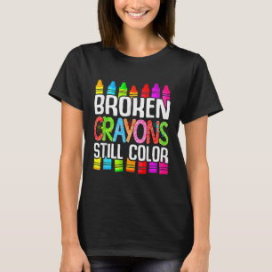 Camiseta Crayones rotos siguen coloreando la conciencia de