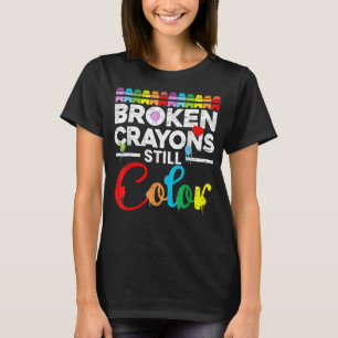Camiseta Crayones rotos siguen coloreando la conciencia de