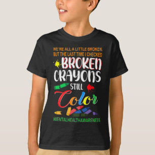Camiseta Crayones rotos siguen coloreando la conciencia de
