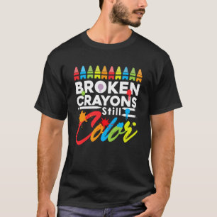 Camiseta Crayones rotos siguen coloreando los asuntos de sa