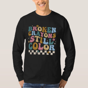 Camiseta Crayones rotos todavía colorean Groovy Mental Retr