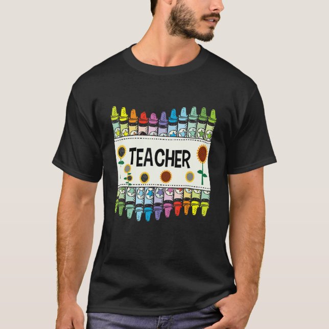 Camiseta Crayons And Flower Teaching   Teacher (Anverso)