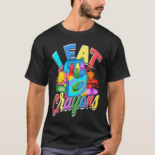Camiseta Crayons For Artists I Eat Crayons  artistic (Anverso)