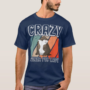 Camiseta Crazy Adorable Crazy Guinea Cerdo Lady Guinea Cerd