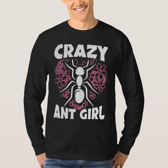 Camiseta Crazy Ant Girl Insect Lover Entomology Future Ento (Anverso)