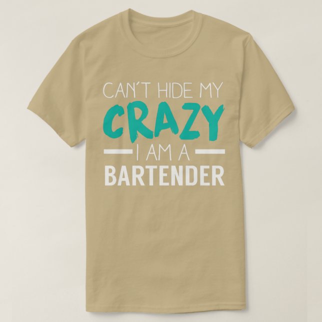 Camiseta Crazy Bartender Bartender Regalo Funny Bartender (Diseño del anverso)