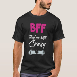Camiseta Crazy BFF para 3 - Ambos están locos