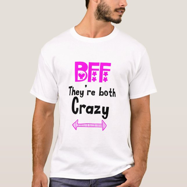 Camiseta Crazy BFF para 3 - Ambos están locos (Anverso)