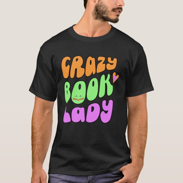 Camiseta crazy book lady lover (Anverso)