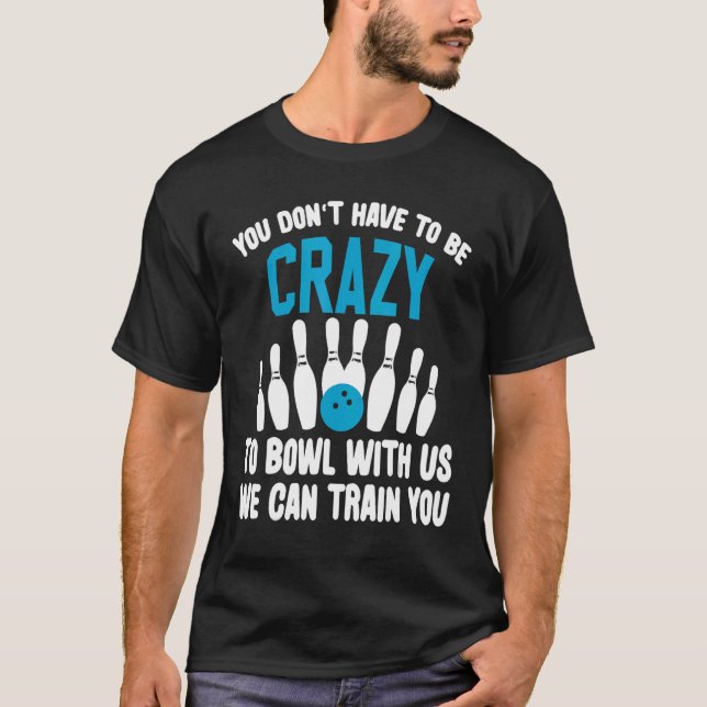 Camiseta Crazy Bowling Bowlers Diez Jugadores de Pin Guay B (Anverso)