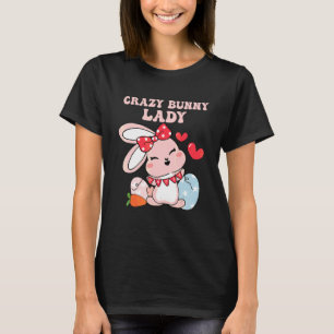 Camiseta Crazy Bunny Lady Easter Bunny