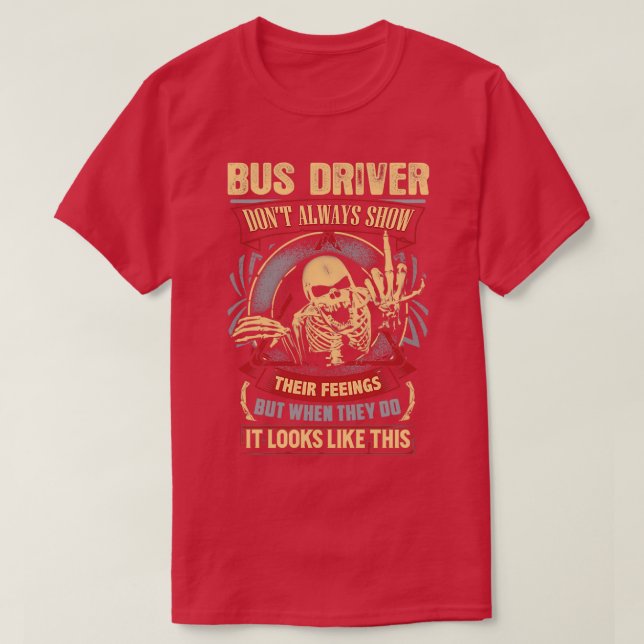 Camiseta Crazy Bus Driver Shirt (Diseño del anverso)