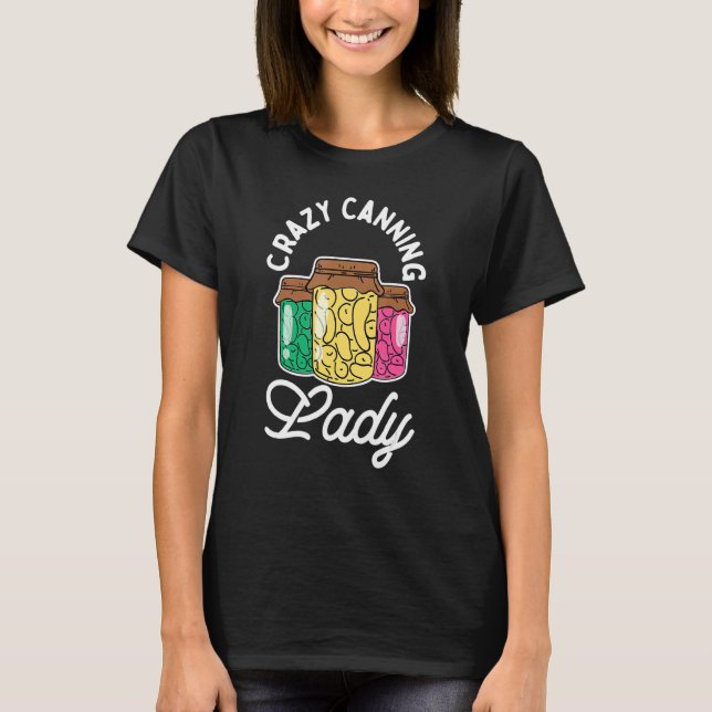 Camiseta Crazy Canning Lady (Anverso)