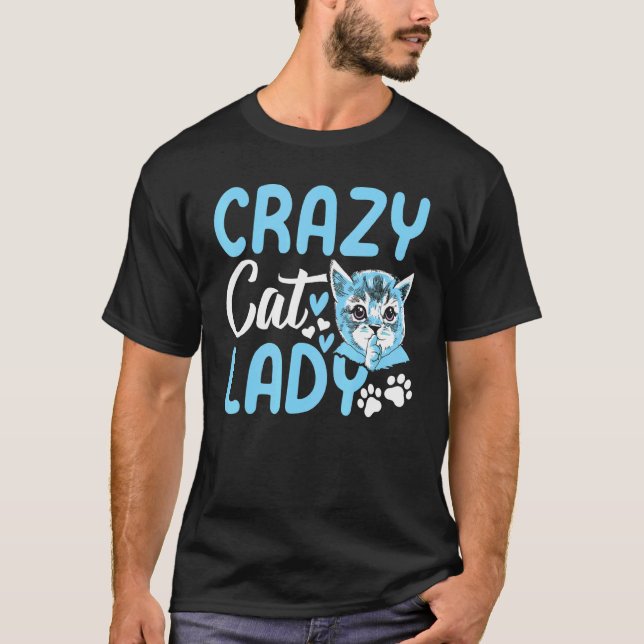 Camiseta Crazy Cat Lady Cat Lady Cute Cat  I Crazy Cat Lady (Anverso)