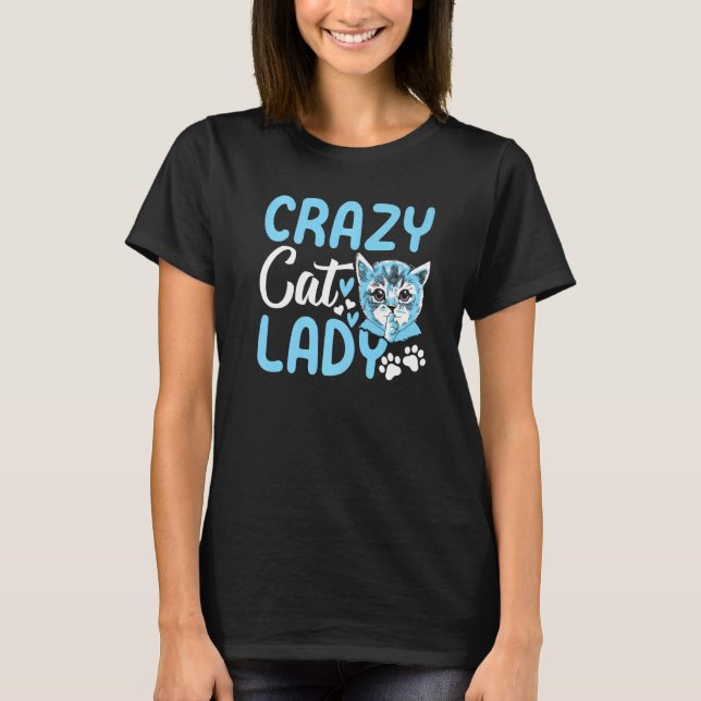 Camiseta Crazy Cat Lady Cat Lady Cute Cat I Crazy Cat Lady (Anverso)