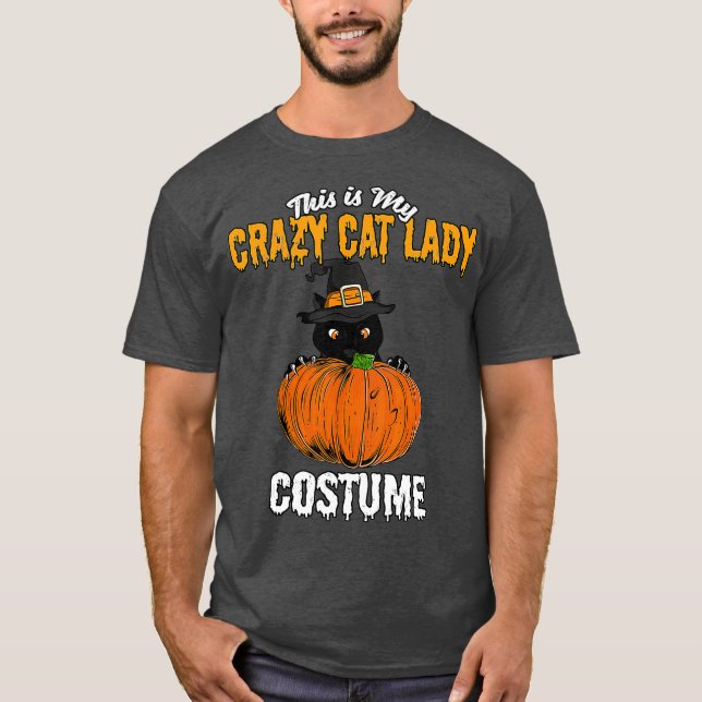 Camiseta Crazy Cat Lady Costume Black Cat Funny Halloween (Anverso)