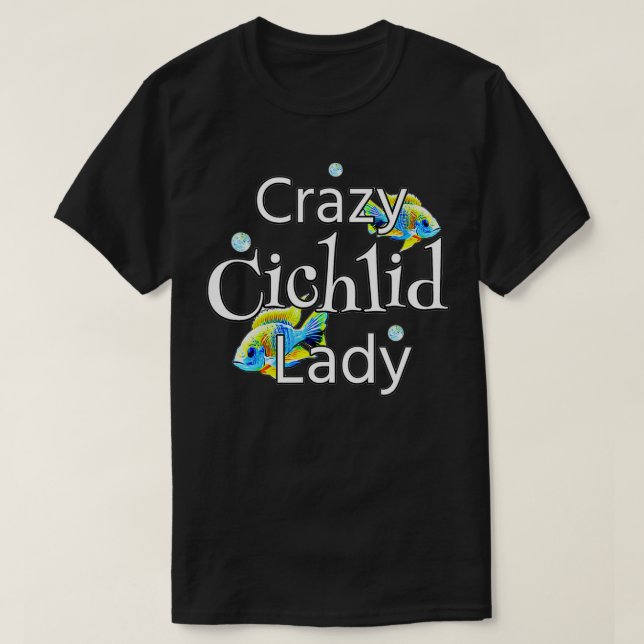 Camiseta Crazy Cichlid Lady Womens African Cichlids Aquariu (Diseño del anverso)