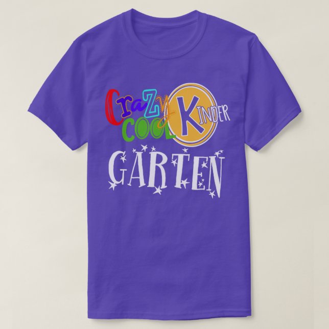 Camiseta Crazy Cool Kinder Garten (Diseño del anverso)